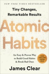 Atomic Habits: Tiny Changes, Remarkable Results — Hardcover — GOOD