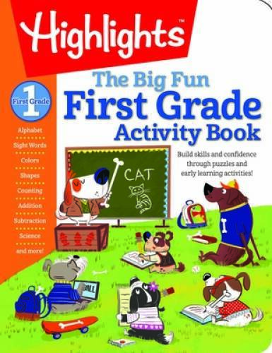 The Big Fun First Grade Activity Book: Build skills and confidence throug — GOOD