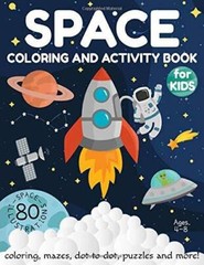 Space Coloring and Activity Book for Kids Ages 4-8: Coloring, Mazes, — VERY GOOD
