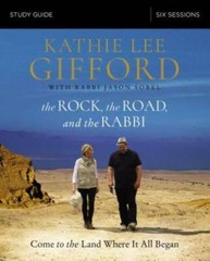 The Rock, the Road, and the Rabbi Study Guide: Come to the Land Wher — VERY GOOD