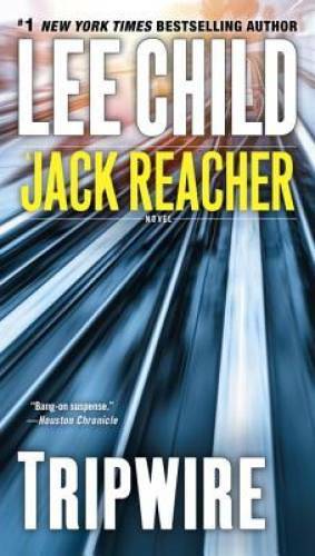 Tripwire (Jack Reacher) — Mass Market Paperback By Child, Lee — GOOD