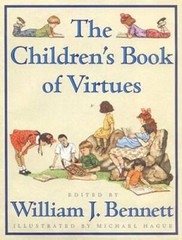 The Children’s Book of Virtues — Hardcover By William J. Bennett — GOOD