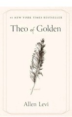 Theo of Golden: A Novel — Paperback Book by Levi Allen EXCELLENT