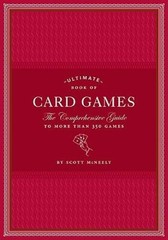 Ultimate Book of Card Games: The Comprehensive Guide to More th — VERY GOOD
