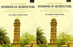 The Illustrated Handbook Of Architecture: Being A Concise And V 2 V S. Set Hb