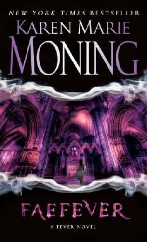 Faefever: Fever Series Book 3 — Mass Market Paperback — GOOD