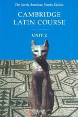 Cambridge Latin Course, Unit 2: The North American, 4th Edition (North Am — GOOD
