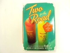 Two for the Road American Food Jane & Michael Stern NEW
