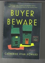 BUYER BEWARE — CATHERINE RYAN HOWARD ARC 08/26. THRILLER