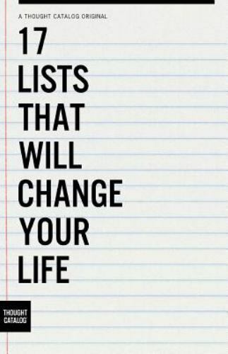 17 Lists That Will Change Your Life — Catalog, Thought
