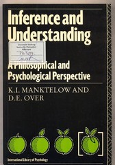 Inference and Understanding A Philosophical and Psychological Perspective Mankte
