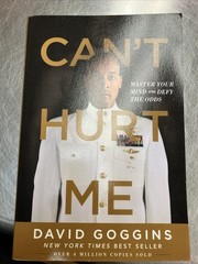 Can’t Hurt Me: Master Your Mind and — Paperback, by Goggins David — Very Good