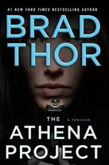 The Athena Project (The Scot Harvath Series) — Hardcover By Thor, Brad — GOOD