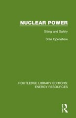 Nuclear Power: Siting and Safety by Stan Openshaw (English) Hardcover Book