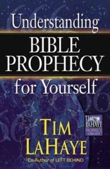 Understanding Bible Prophecy for Yourself (Tim LaHaye Prophecy Library) — GOOD