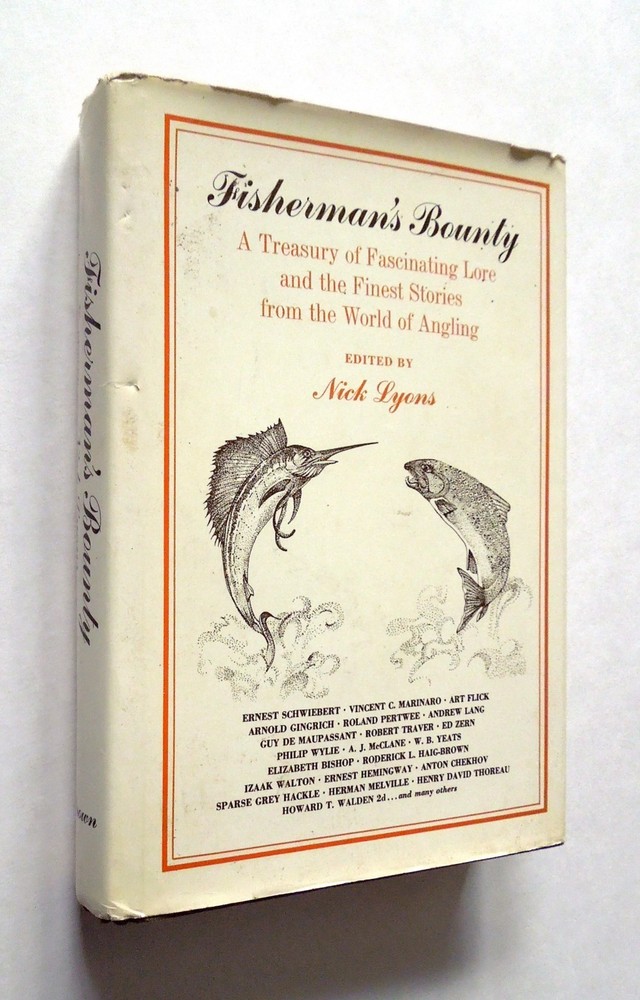 Fisherman’s Bounty — Nick Lyons (editor), 1971 hc w/dj, Crown Publishers Inc.