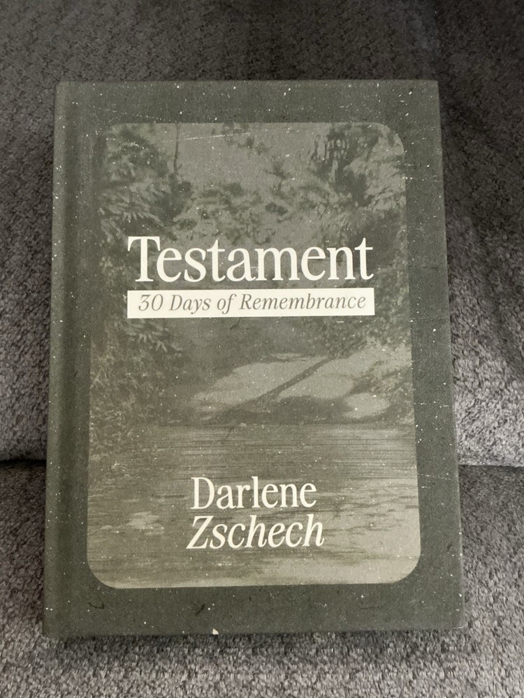 New Testament 30 Days Of Remembrance, Darlene Zschech — Hardcover