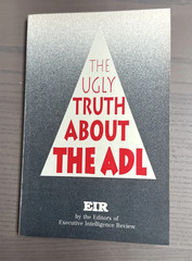 The Ugly Truth About the ADL 1992 EIR Larouche BRAND NEW REPRINT