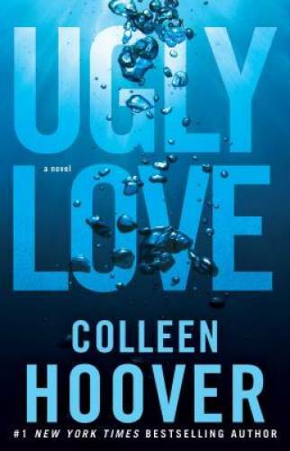 Ugly Love: A Novel — Paperback By Hoover, Colleen — VERY GOOD