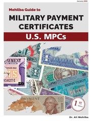 Mehilba Guide to Military Payment Certificate MPCS — Hard Cover , 1st Edition