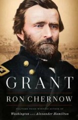 Grant — Hardcover By Chernow, Ron — VERY GOOD