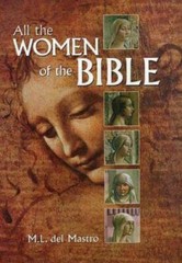All The Women Of The Bible — Hardcover By del Mastro, M. L. — VERY GOOD