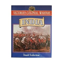 Cassell Historical Book Victorian Colonial Warfare — India EX