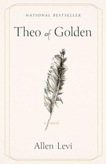 Theo of Golden A Novel — VERY GOOD
