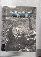 The Run-Up to the Punch Bowl: A Memoir — Hardcover, by Nolan John — Very Good b
