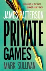 Private Games — Hardcover By Patterson, James — VERY GOOD