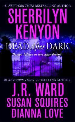 Dead After Dark — Sherrilyn Kenyon, 9780312947989, paperback