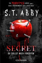 S. T. Abby / Abby, S. T./Secret — Du sollst mich fürchten / 9783442498000