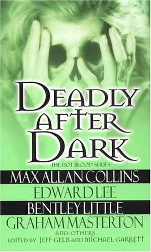 Deadly After Dark (Pinnacle — Paperback, by Jeff Gelb; Michael — Very Good