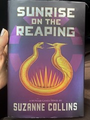 Suzanne Collins Sunrise on the Reaping Hardcover Young Adult Novel Hunger Games
