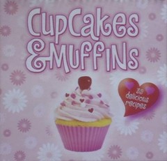 Cupcakes & Muffins: 39 Delicious Recipes — N/A — Good — See condition notes