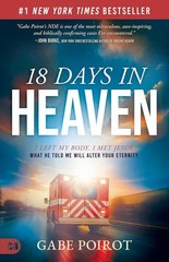 18 Days in Heaven Paperback by Gabe Poirot b240