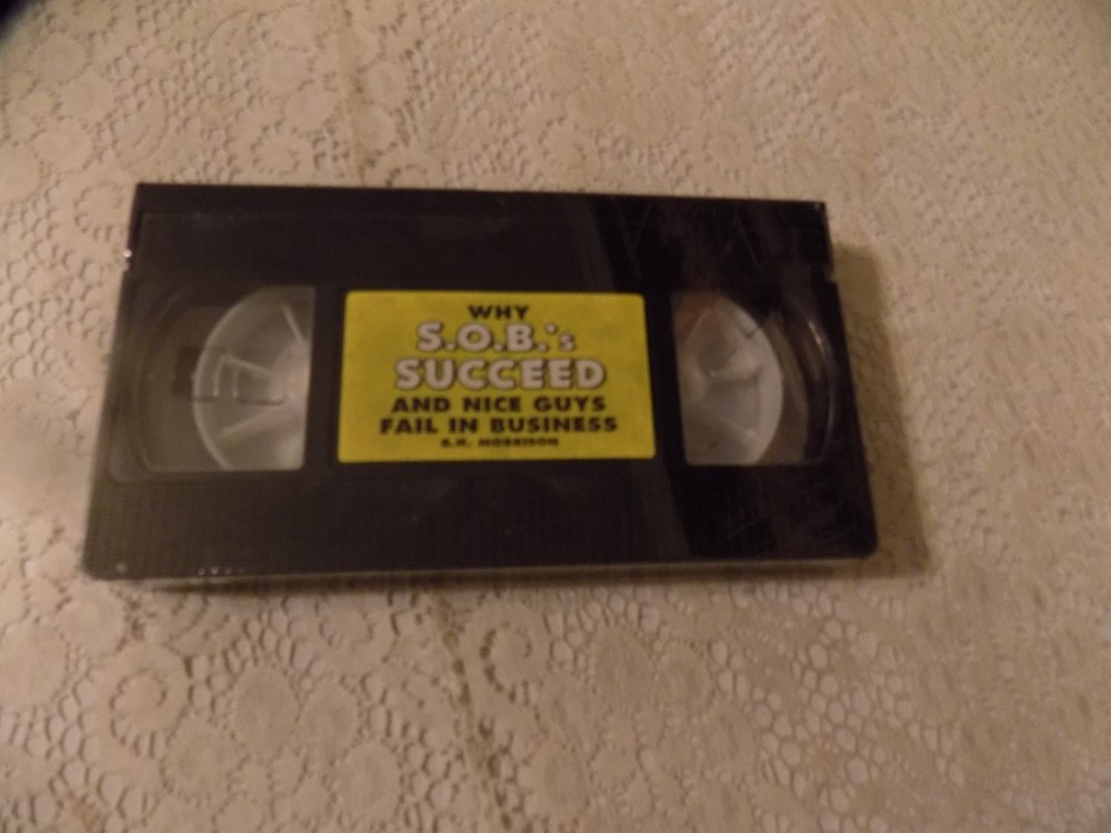 Why SOBs Succeed & Nice Guys Fail in Small Business VHS Bob Morrison NEW SEALED