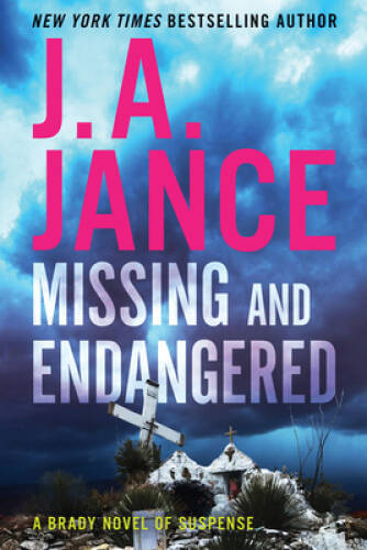 Missing and Endangered: A Novel (A Brady Novel of Suspense) — Hardcover — GOOD