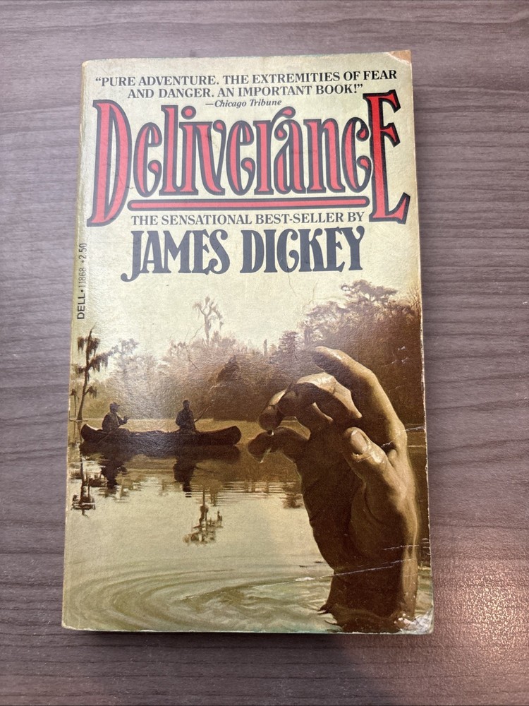 Deliverance — Author James Dickey — Dell paperback 22nd Printing