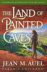 The Land of Painted Caves: A Novel (Earth’s Children) — Hardcover — GOOD