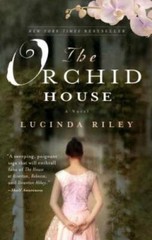 The Orchid House: A Novel — Paperback By Riley, Lucinda — GOOD