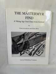 Mastermyr Find: A Viking Age Tool Chest from Gotland by Henry T. Brown