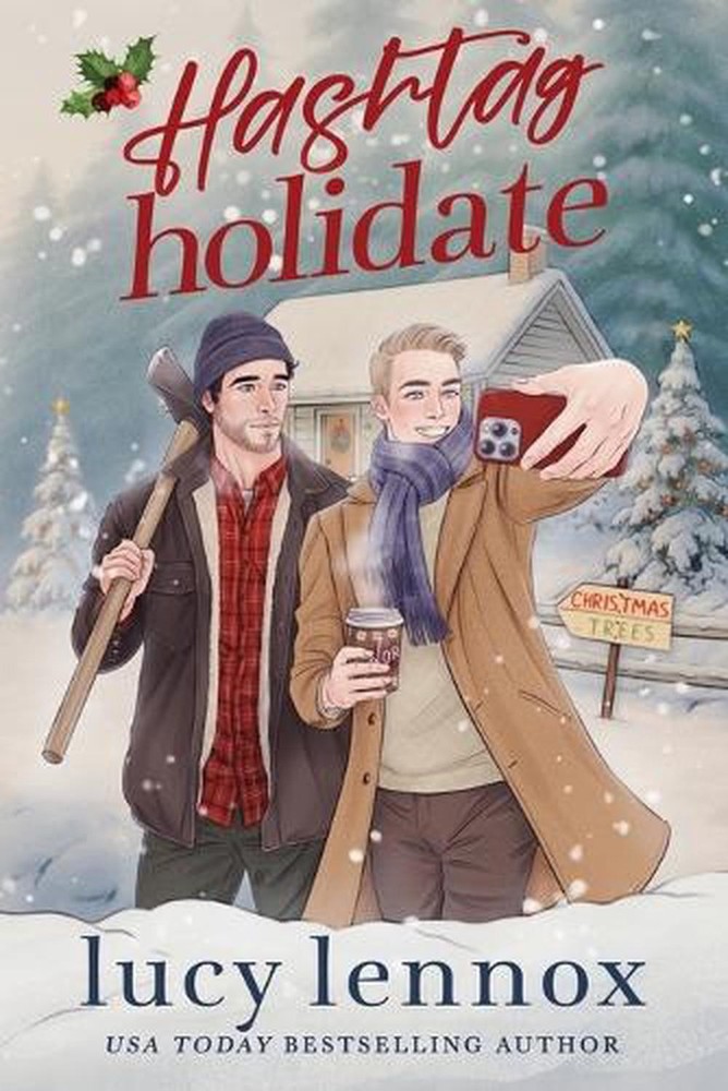 Hashtag Holidate by Lucy Lennox Paperback Book
