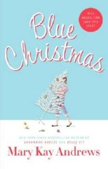 Blue Christmas — Hardcover By Andrews, Mary Kay — VERY GOOD