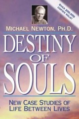 Destiny of Souls: New Case Studies of Life Between Lives — Paperback — GOOD