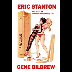 Eric Stanton, Gene Bilbrew: The Best of Satellite Publishing Co. FetHistory book