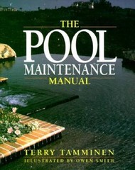 Pool Maintenance Manual — Paperback By Tamminen, Terry — GOOD