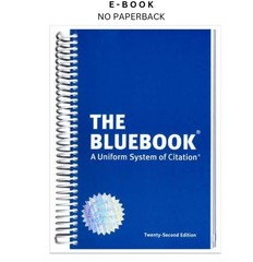 The Bluebook: A Uniform System of Citation, Harvard Law Review (Editor) 2025