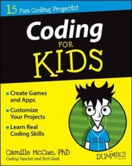 Coding For Kids For Dummies — Paperback By Camille McCue — GOOD