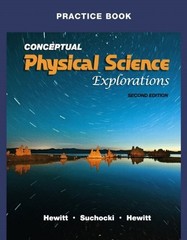 BY PAUL G. HEWITT — PRACTICE BOOK FOR CONCEPTUAL PHYSICAL